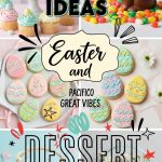 21 Easter Treats and Dessert Ideas