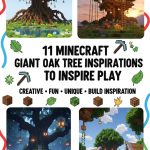 11 Minecraft Giant Oak Tree Inspiration Ideas to Inspire Play