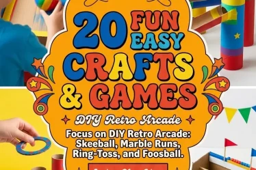 20 Fun Easy Crafts & Games