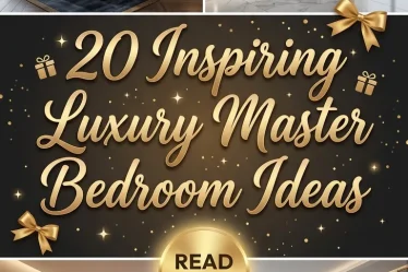 20 Inspiring Luxury Master Bedroom Ideas