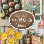 20 DIY Arts and Crafts Ideas